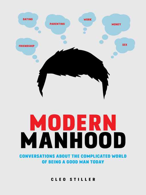 Title details for Modern Manhood by Cleo Stiller - Wait list